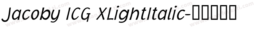 Jacoby ICG XLightItalic字体转换